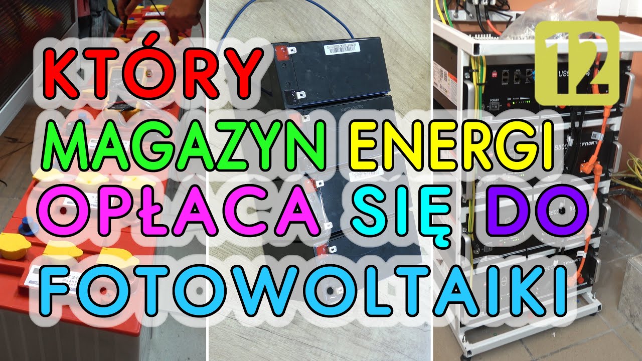 Kiedy zwróci się magazyn energii dla fotowoltaiki. Nowe zasady Li-ion, LFP,  AGM.