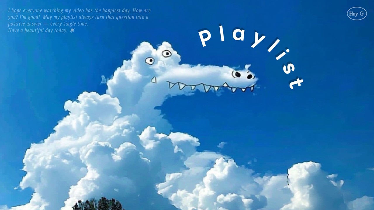 Playlist ☁️ Этот март будет отличным 🍀ㅣЭффективность 200% Work MusicㅣCafe BGM · HayG