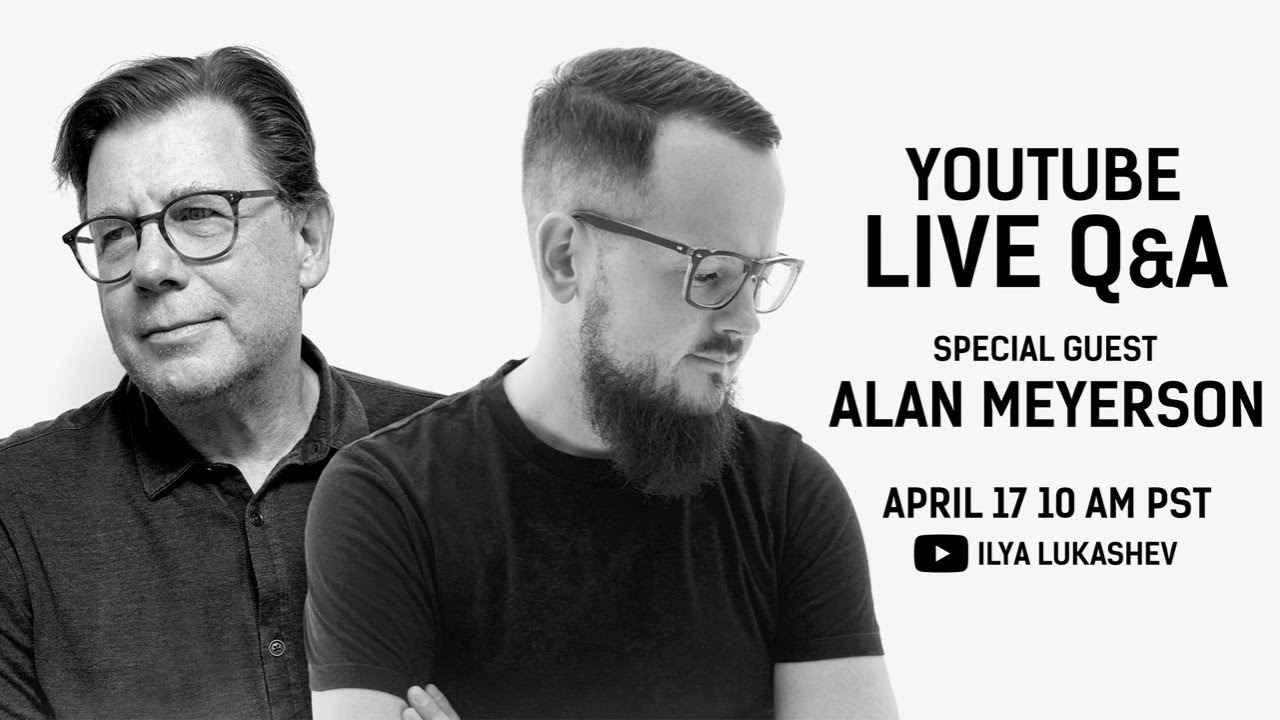 Lukashev Stream - Alan Meyerson Live Q&A