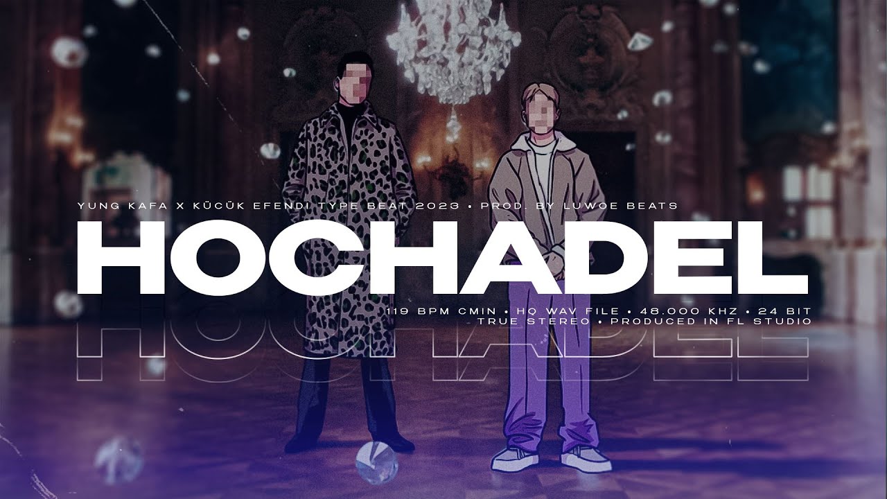 YUNG KAFA x K&Uuml;C&Uuml;K EFENDI Type Beat - HOCHADEL (Prod. Luwoe Beats)