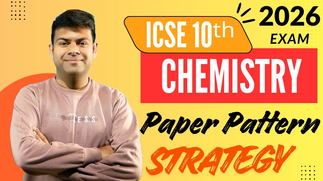 Most Important Topics for 2026 Exam | Chemistry 2026 Paper Pattern | ICSE Class 10th