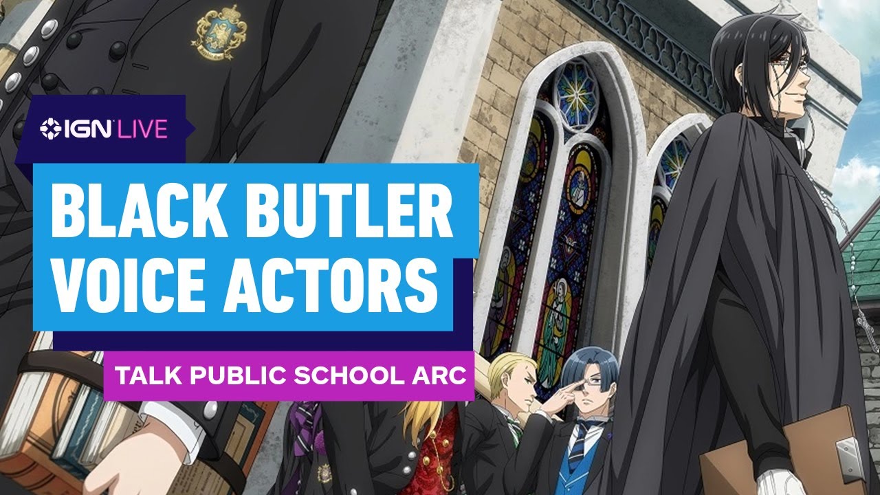 Black Butler English Dub Cast Educate Us On the Public School Arc | IGN Live 2024