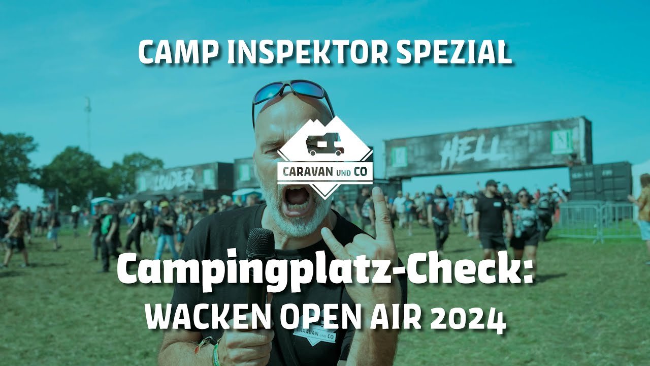 Camp-Inspektor Spezial: Wacken Open Air 2024