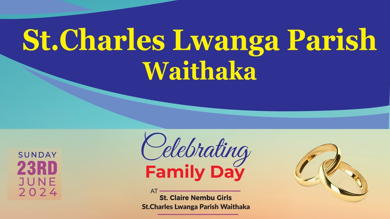 ST. CHARLES LWANGA PARISH WAITHAKA