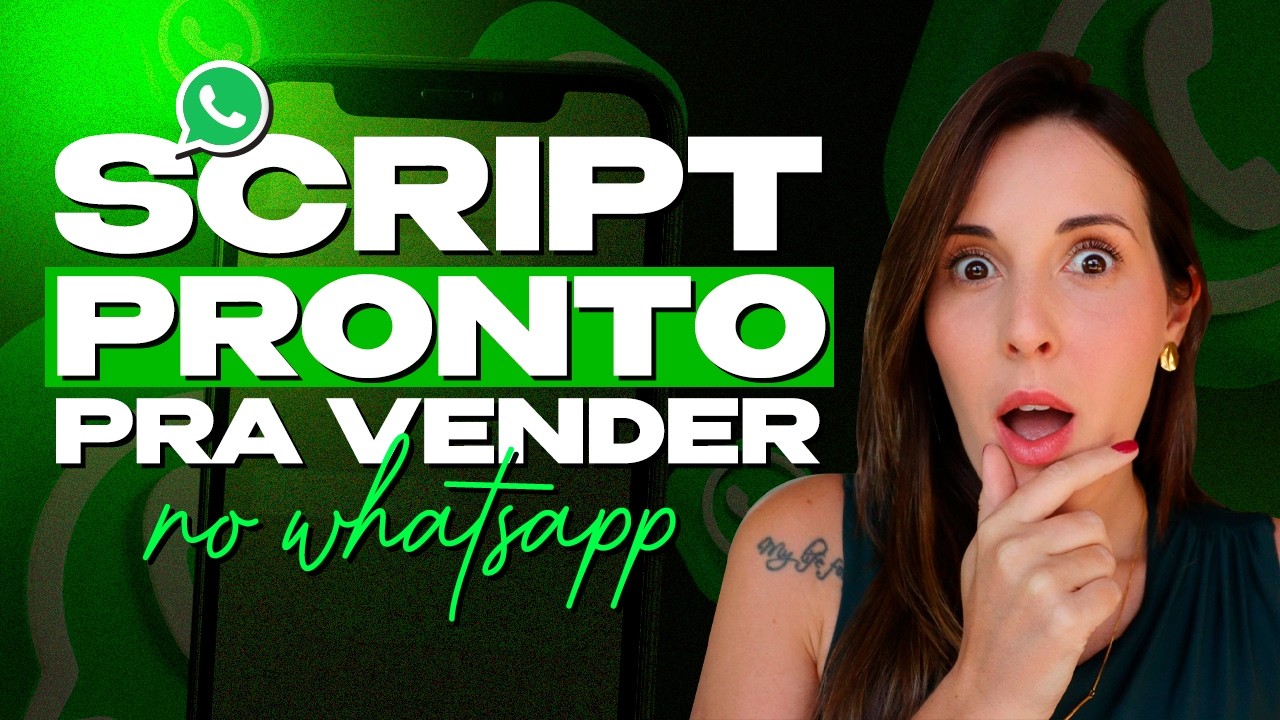 Como Criar Um Script De Vendas Para WhatsApp? | Script de Vendas PRONTO