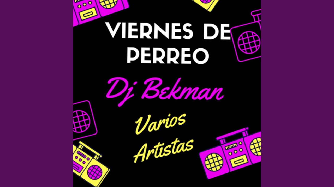 Viernes de Perreo