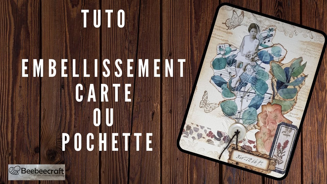 Tuto Embellissements Carte ou pochette