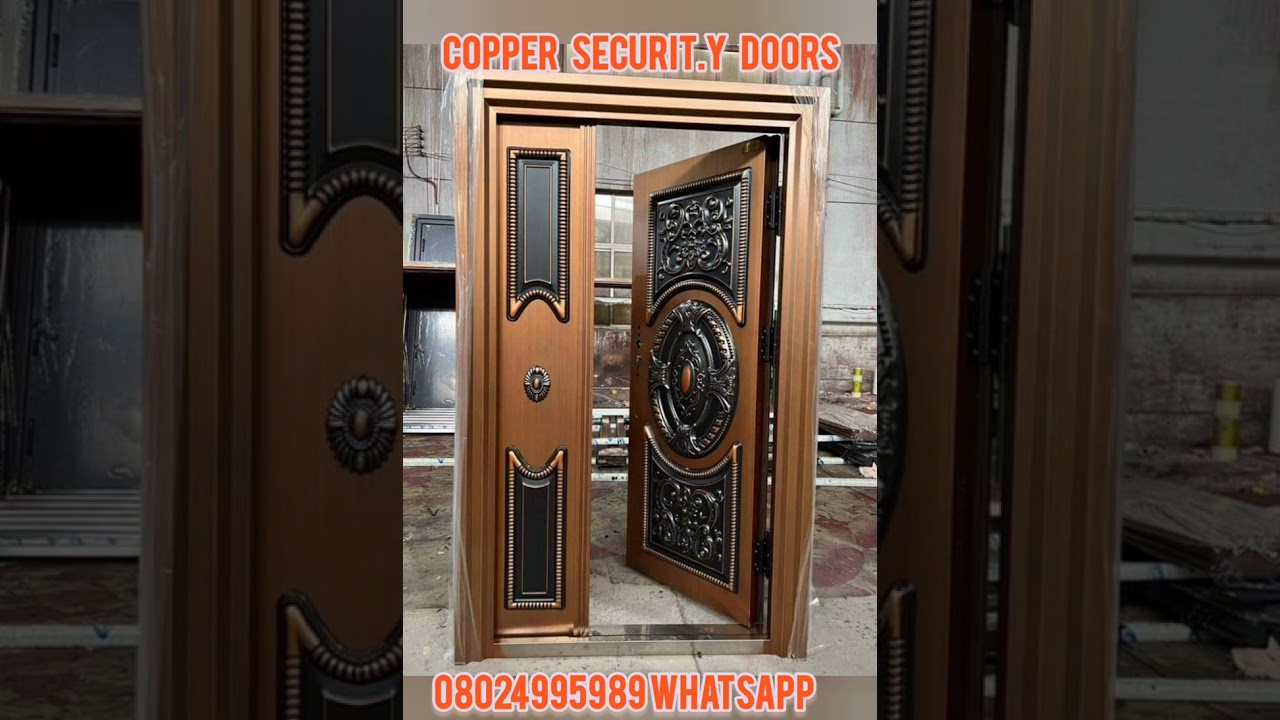 copper security doors for Entrance and Exist of the house .