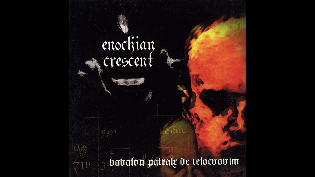💀 Enochian Crescent - Babalon Patralx de Telocvovim (1998) [Full Album] 💀