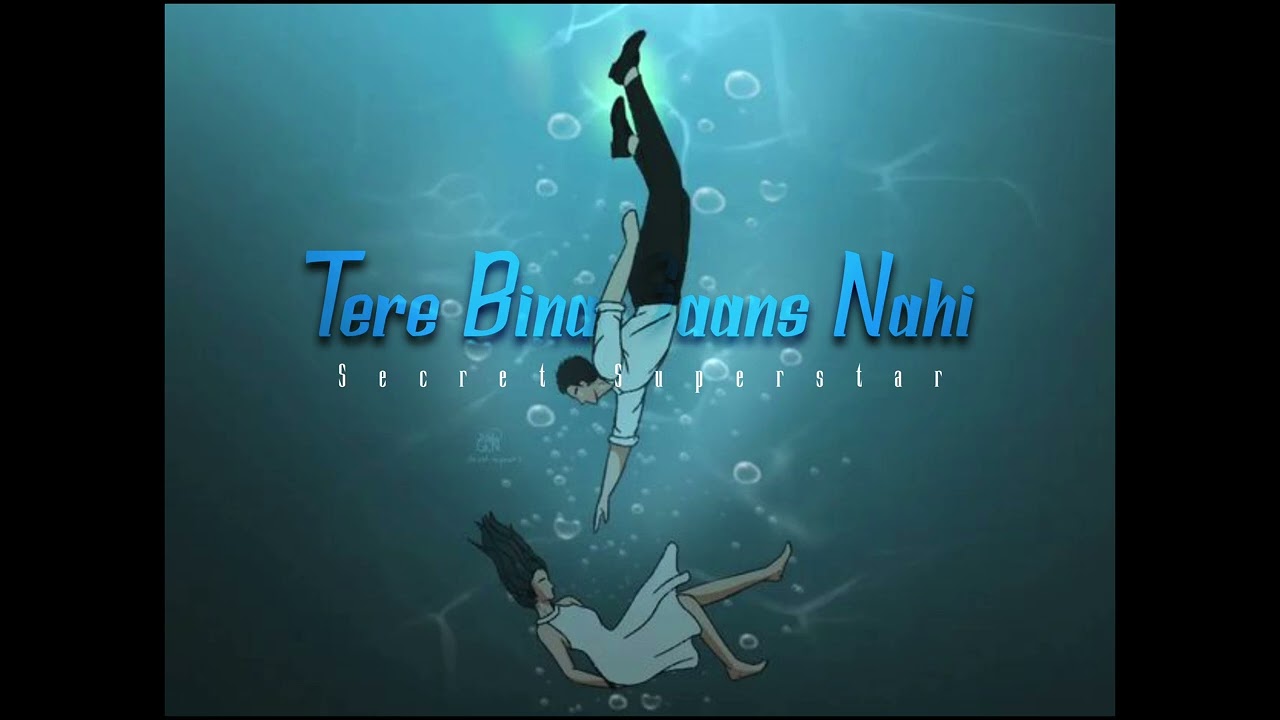 Tere bina saans nahi//song for your life partner//#lifepartner #lovemusic #love @secretsuperstar-h5 