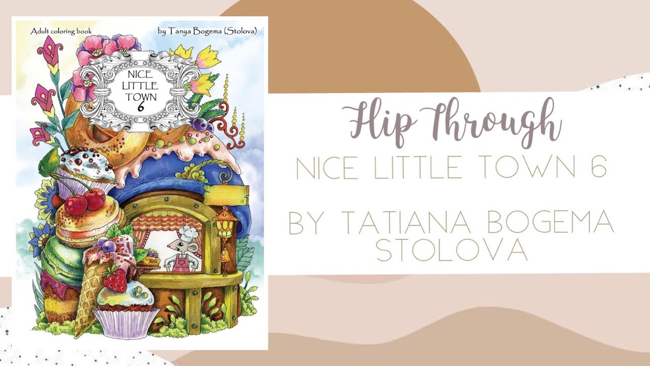 📖 Flip Through - Nice Little Town 6 by Tatiana Bogema Stolova