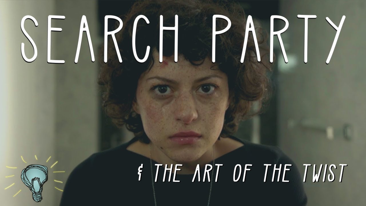 SEARCH PARTY & The Art of the Twist  |  Deep Dive [Spoilers]