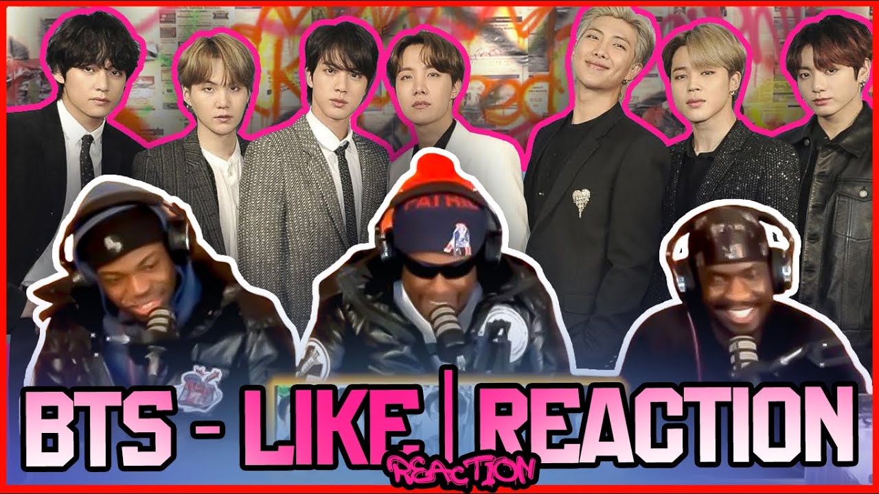 BTS - LIKE (방탄소년단 - 좋아요) | Reaction
