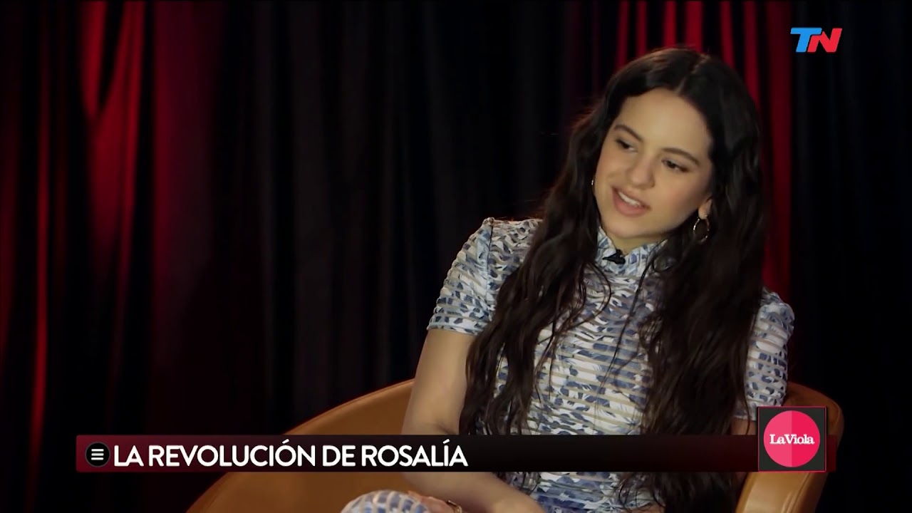 Entrevista a Rosalía TN