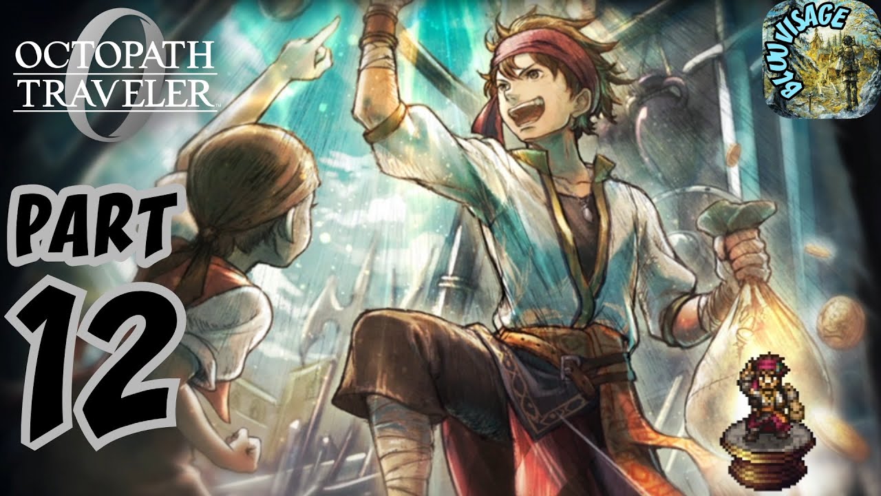 OCTOPATH TRAVELER 0 Walkthrough Gameplay Part 12 - Ch. 3: Master of All | Ludo | Sunshade