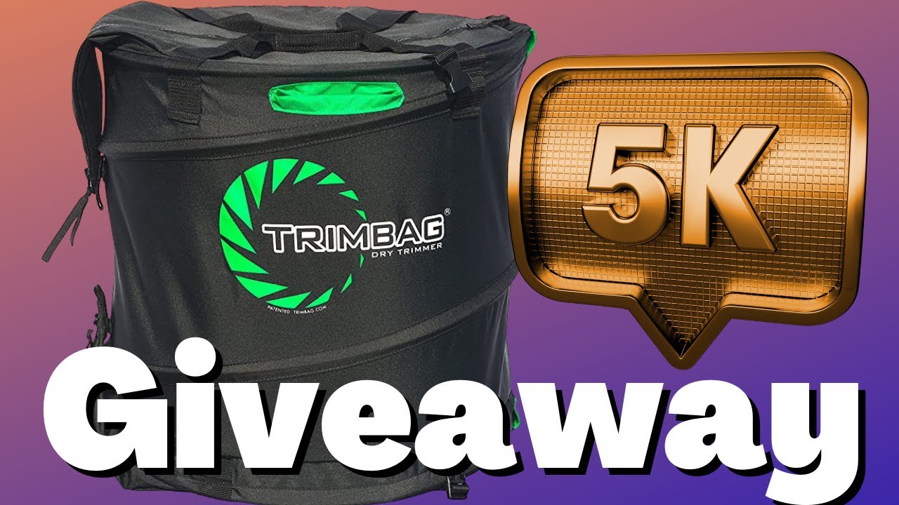Trim Bag Giveaway! (5K SUBS GIVEAWAY)