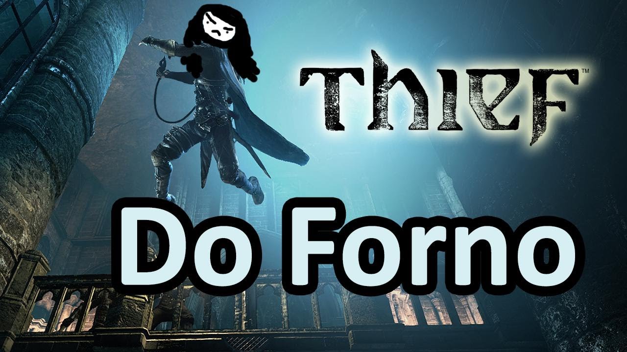Thief - Conhecendo o Jogo [BR - HD]