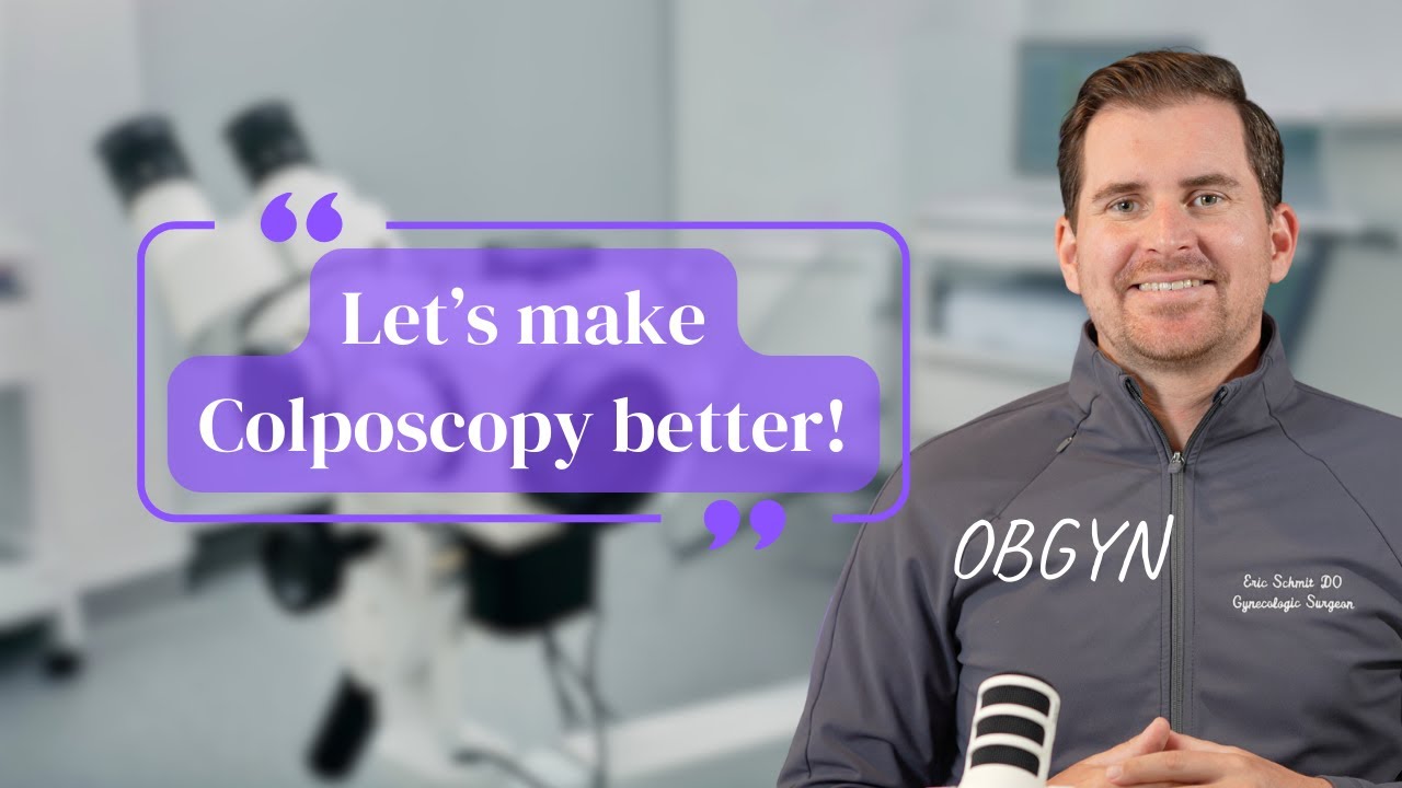 Colposcopy. What to expect! What are your options?