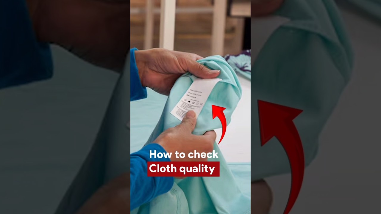 How to Check Cloth Quality #shorts #mensfashion #clothing #fashiontrends #youtubeshorts
