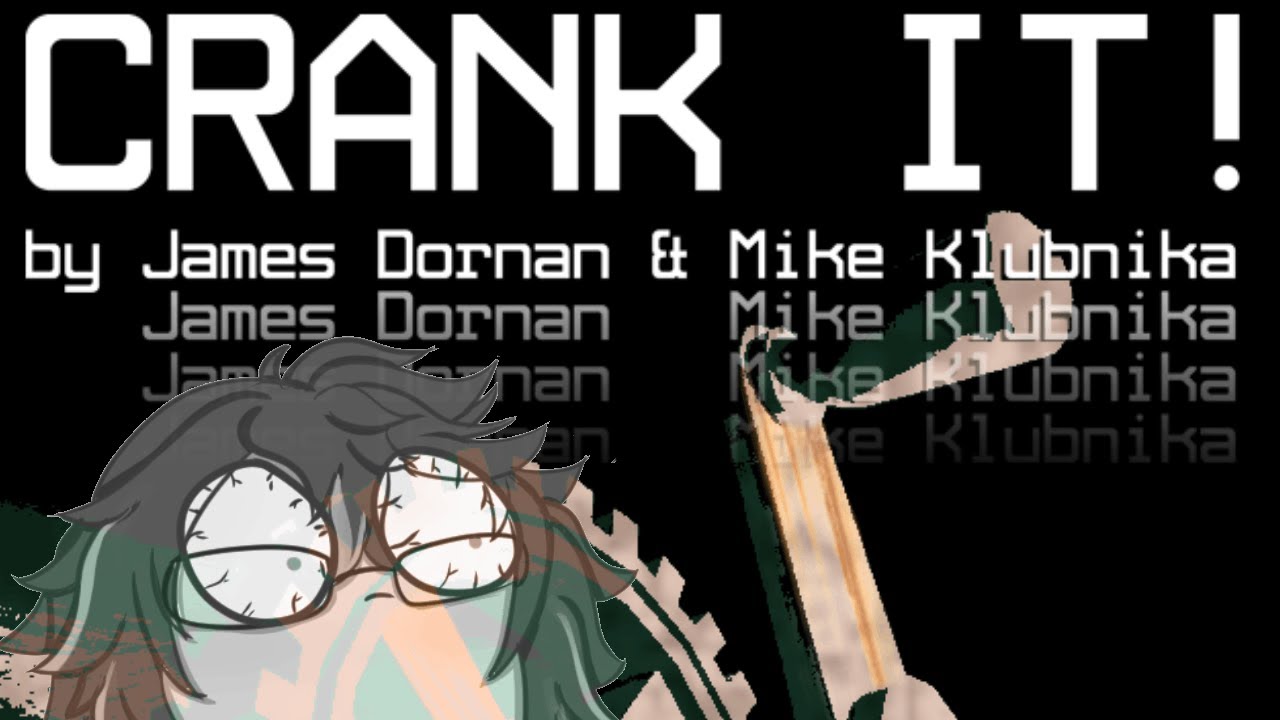 ABSOLUTELY FRANTIC FEAR!!! // Crank It!