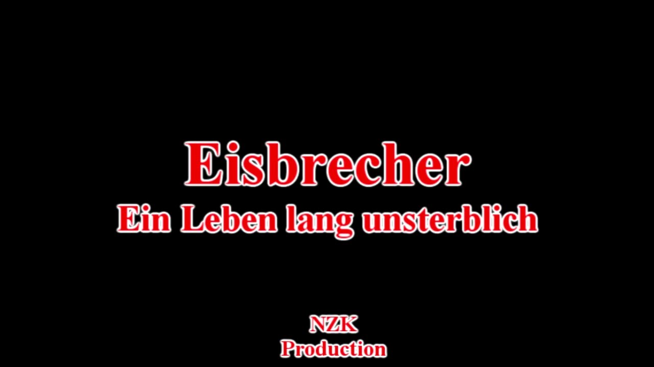 Eisbrecher - Ein Leben lang unsterblich(Lyrics)
