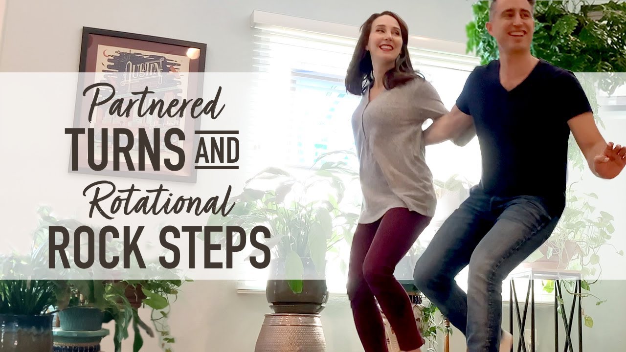 Partnered Turns & Rotational Rock Steps - for Lindy Hop and Swing Dance