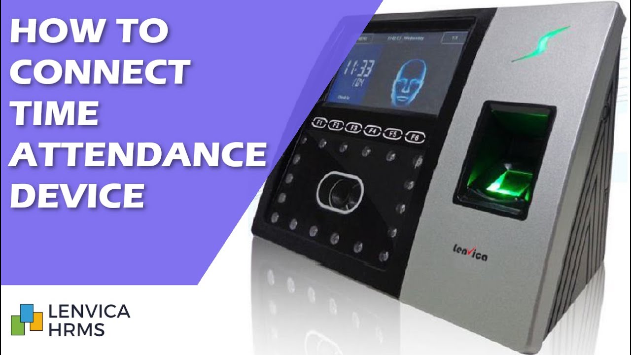 How to connect an ZKTeco Time Attendance device to Lenvica HRMS