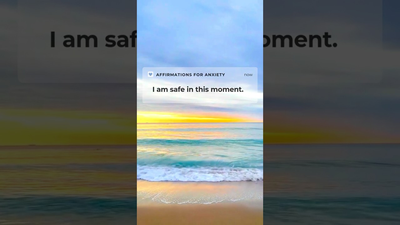 Best Affirmations for Calming Anxiety, Stress, and Worry