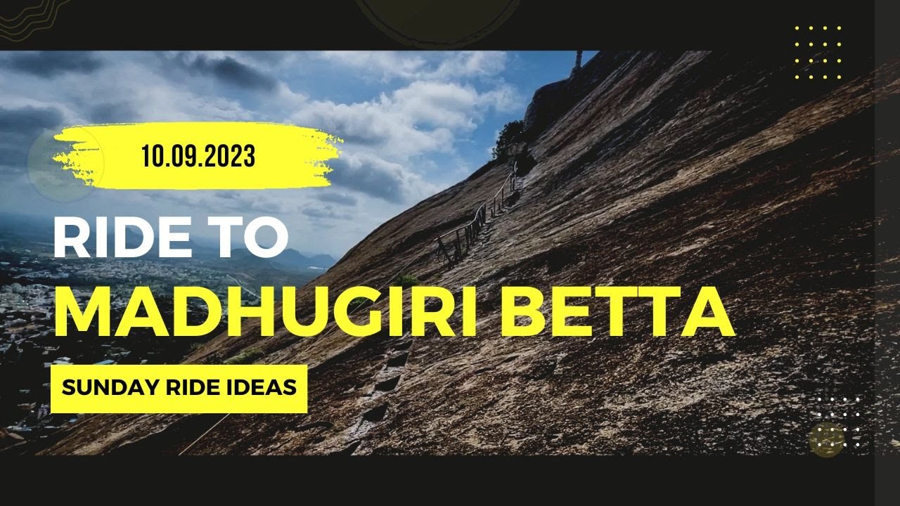 Bike ride to Madhugiri Betta | Sunday Ride Ideas Bangalore | Under 100KMs bike ride from Bengaluru