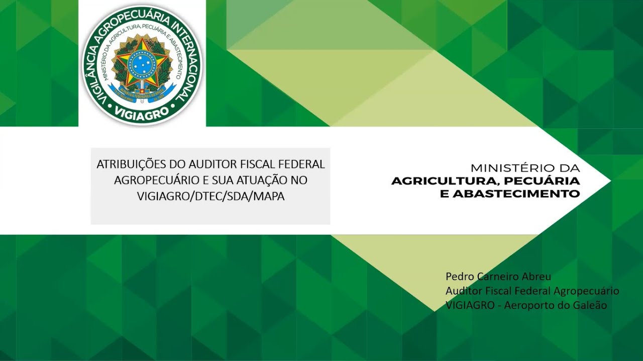 Palestra de Pedro Carneiro Abreu - Atribuições do auditor fiscal federal agropecuário