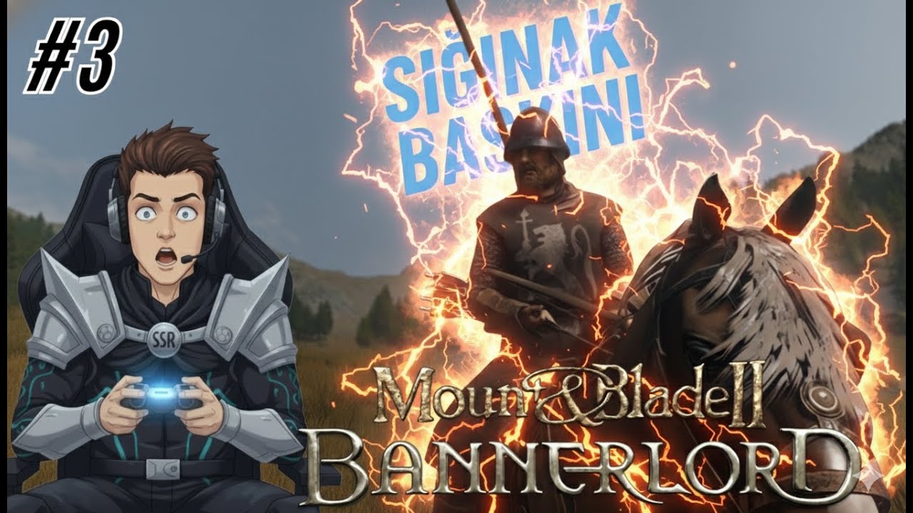 BANNERLORD SIĞINAK BASKINI / TÜRKÇE OYNANIŞ BÖLÜM 3