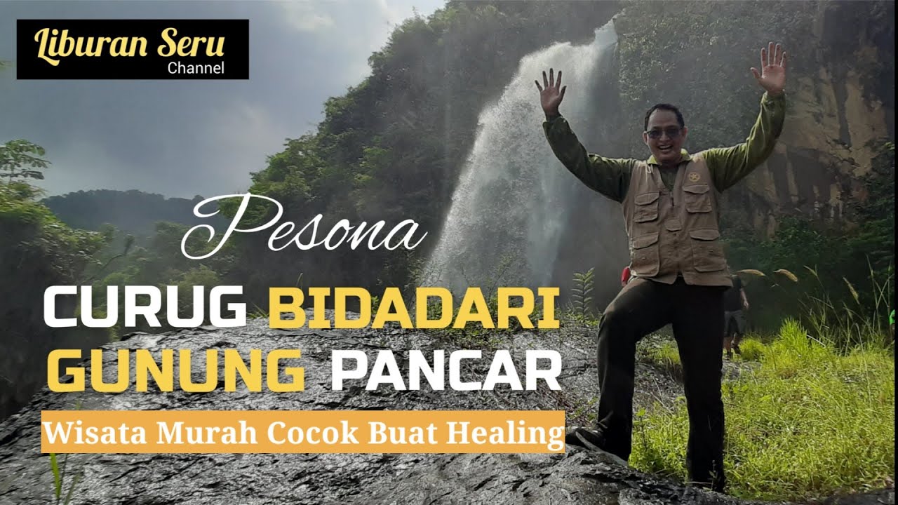 Pesona Curug Bidadari Gunung Pancar, Sentul, Bogor