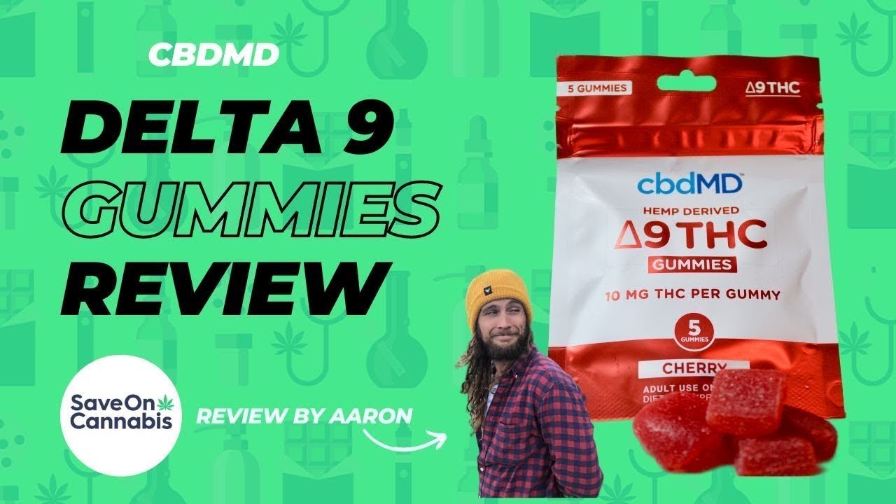 The Best Delta 9 THC Gummies? - Expert cbdMD Review