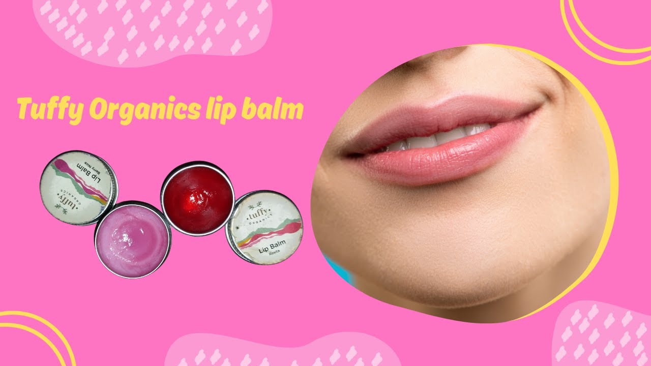 Tuffy organics lip balm review |  Rosita lip balm review | Berry nice lip balm review