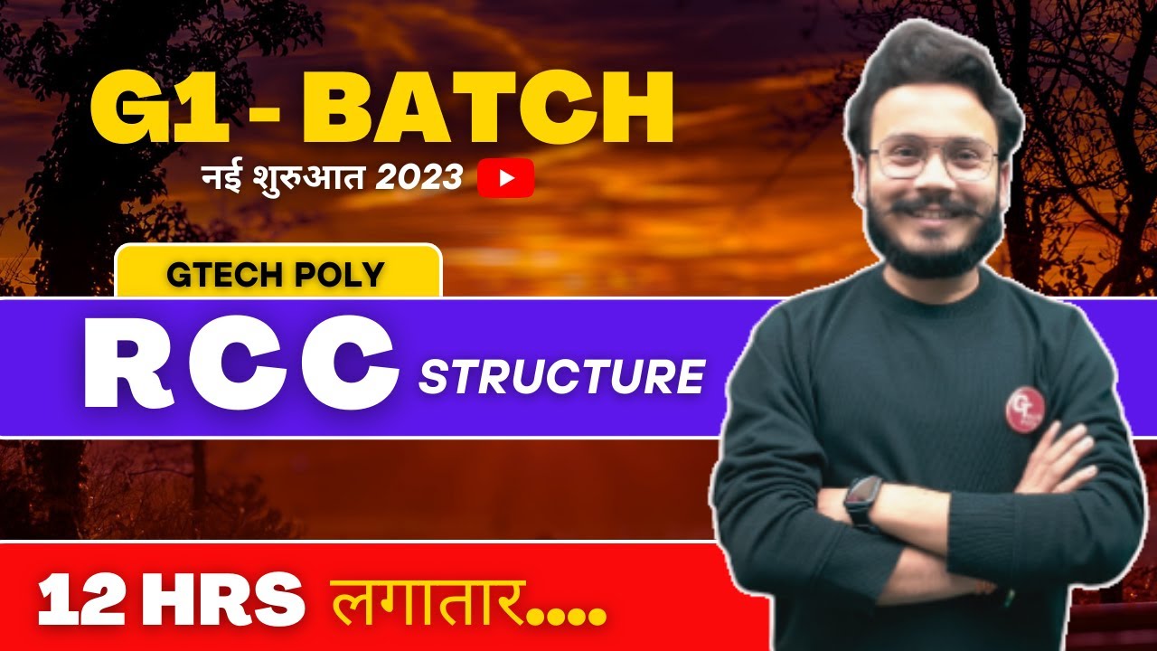 RCC Structure | G1 Batch | Real Marathon 12 Hrs. लगातार | Civil Engineering by Gaurav Sir.