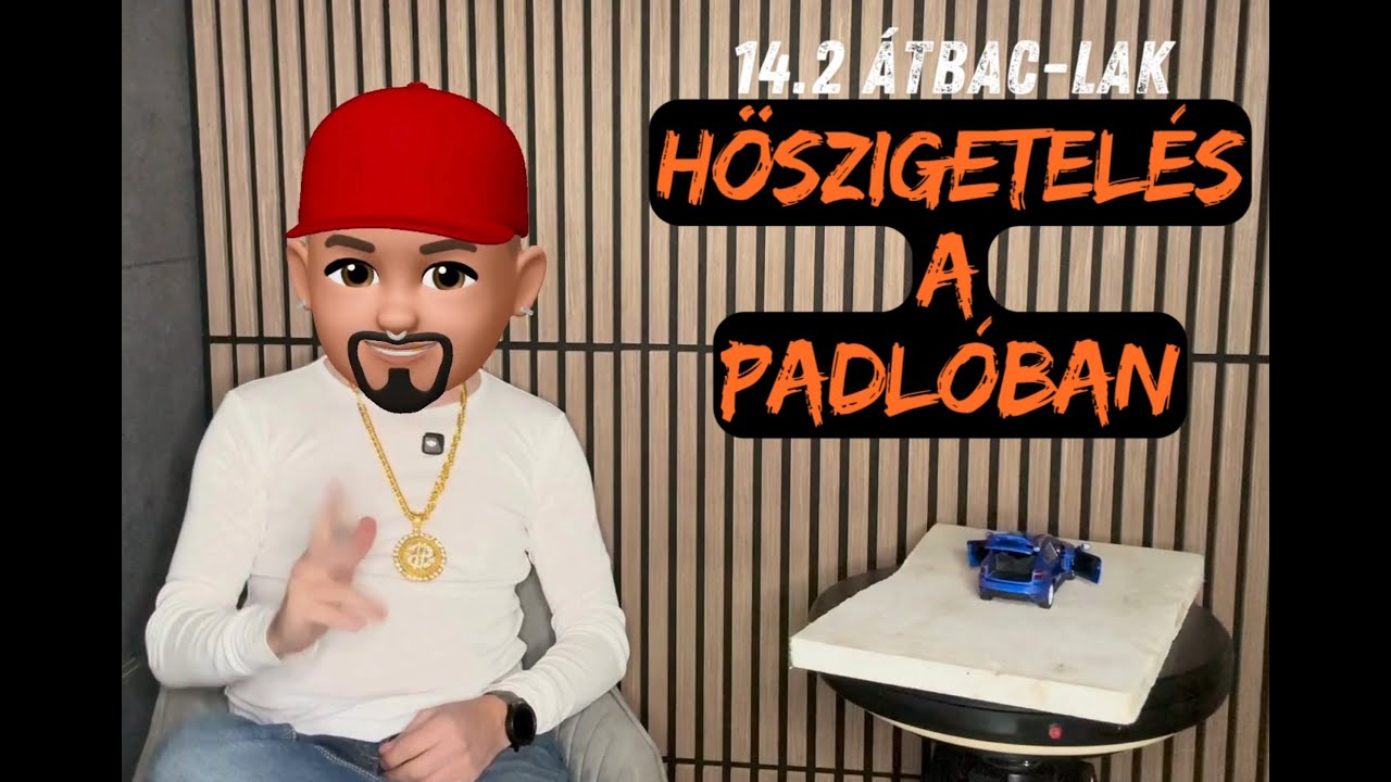 14.2 ÁTBAC-LAK: Hőszigetelés a padlóban