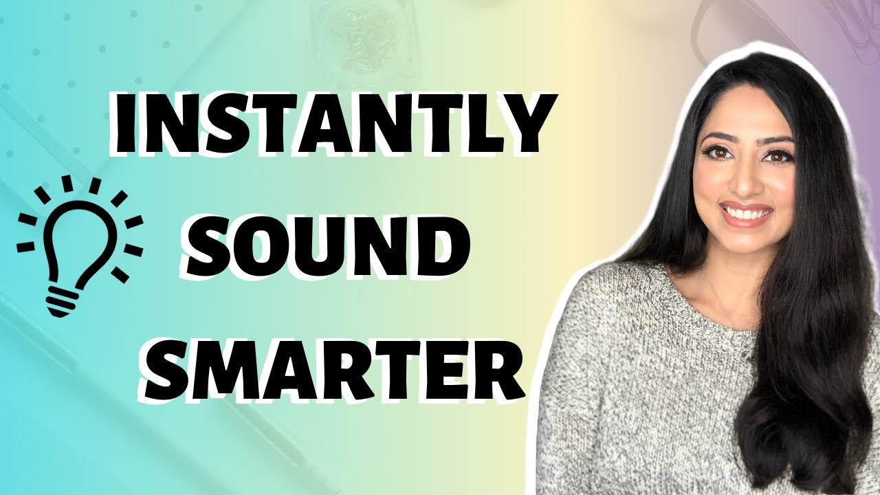 10 Words to Use to Sound Smarter at Work - Instantly Sound Smarter Starting Right Now!