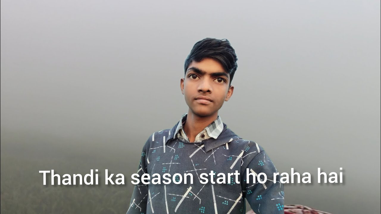 Garmi ka season 🥵start ho raha hai ya FIR Thandi 😄ka pata hi nahin chal raha hai🥺