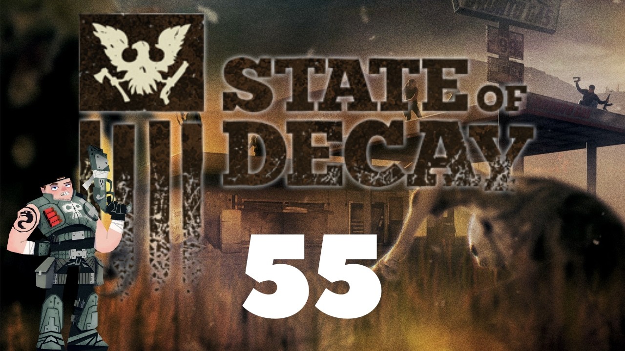 State of Decay - Survival Rule #55: Stay Connected
