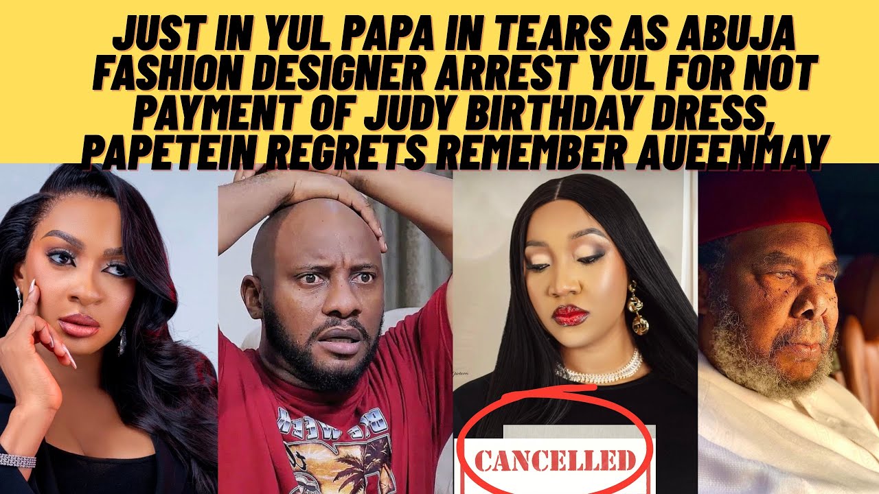 PAPete in regret remembers QUEENMAY as Abuja fashion designer arrest yUl as fail pay juju BDAY dress