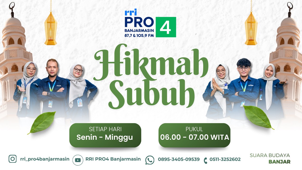 HIKMAH SUBUH - Orang yang Memiliki Derajat Tinggi Disisi Allah SWT (27/02/2026)