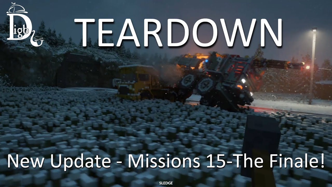 Teardown - New Update Missions 15 - The Finale