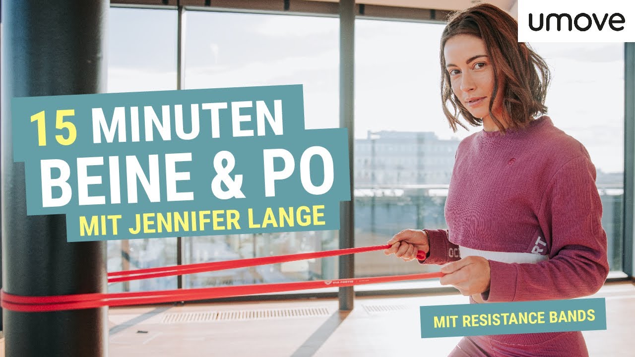 15 MINUTEN BEINE PO WORKOUT MIT JENNIFER LANGE | Mit Resistance Bands | umove