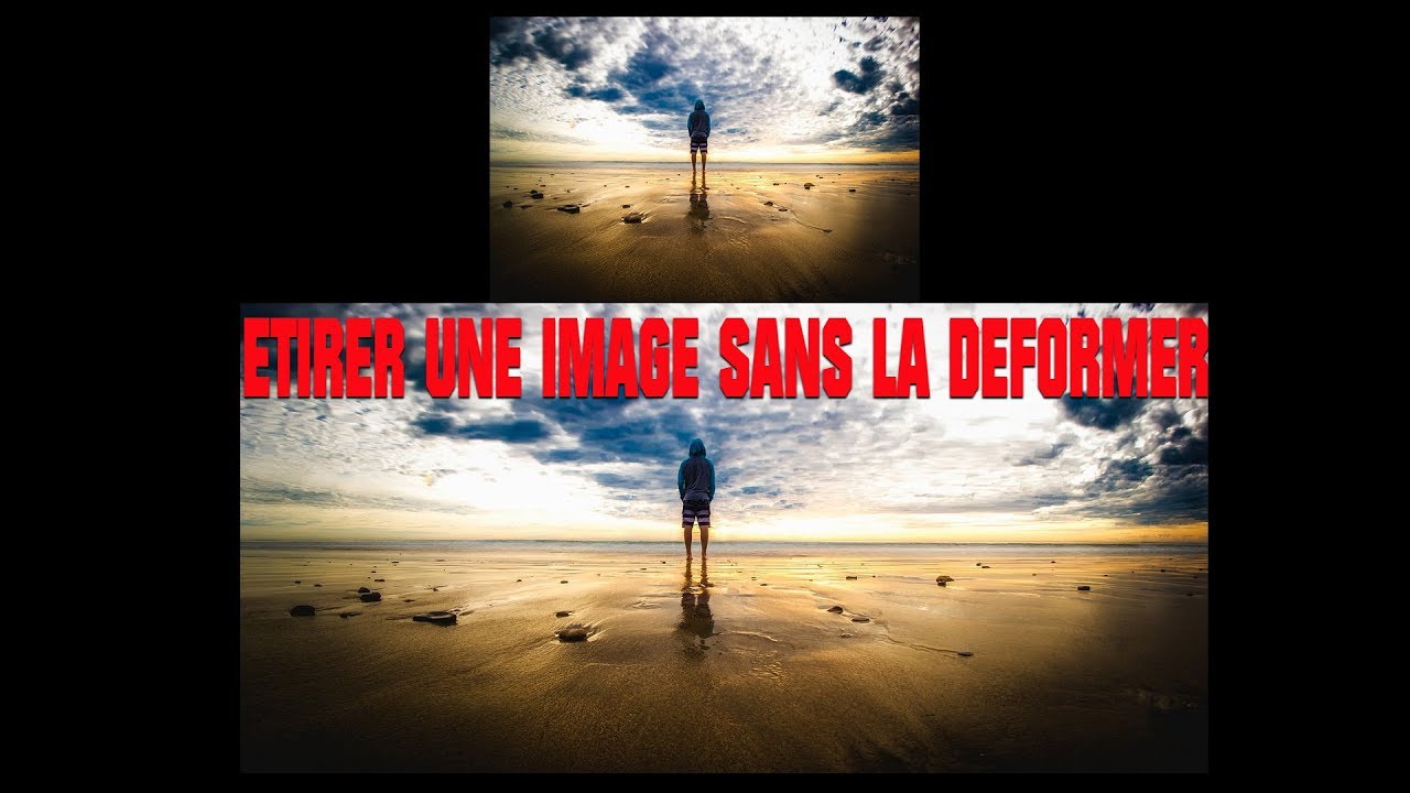 TUTORIEL PHOTOSHOP CC 2018..ETIRE UNE IMAGE SANS LA DEFORMER