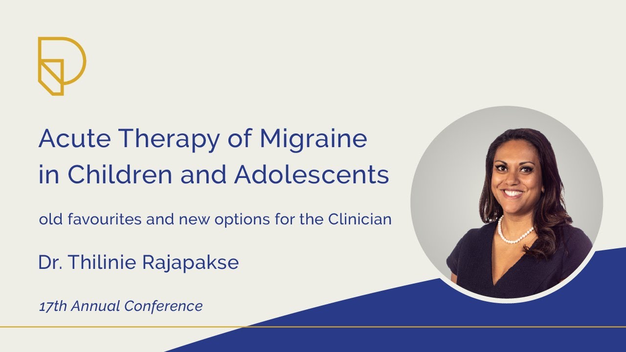 Acute Therapy of Migraine in Children and Adolescents | Dr. Thilinie Rajapakse