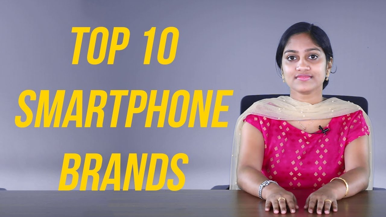 Top 10 Smartphone Brands | Tech Malayalam
