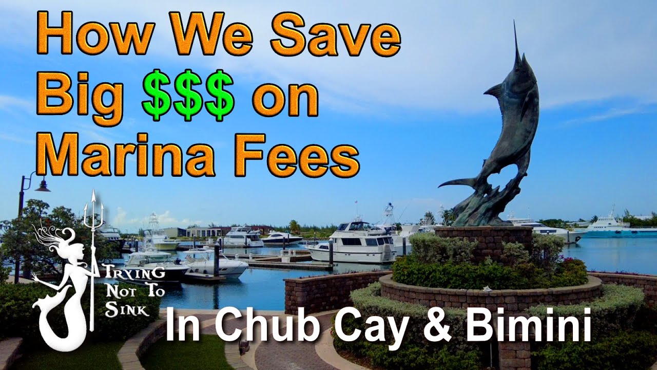 How we saved big $$$ on marina fees!  E198