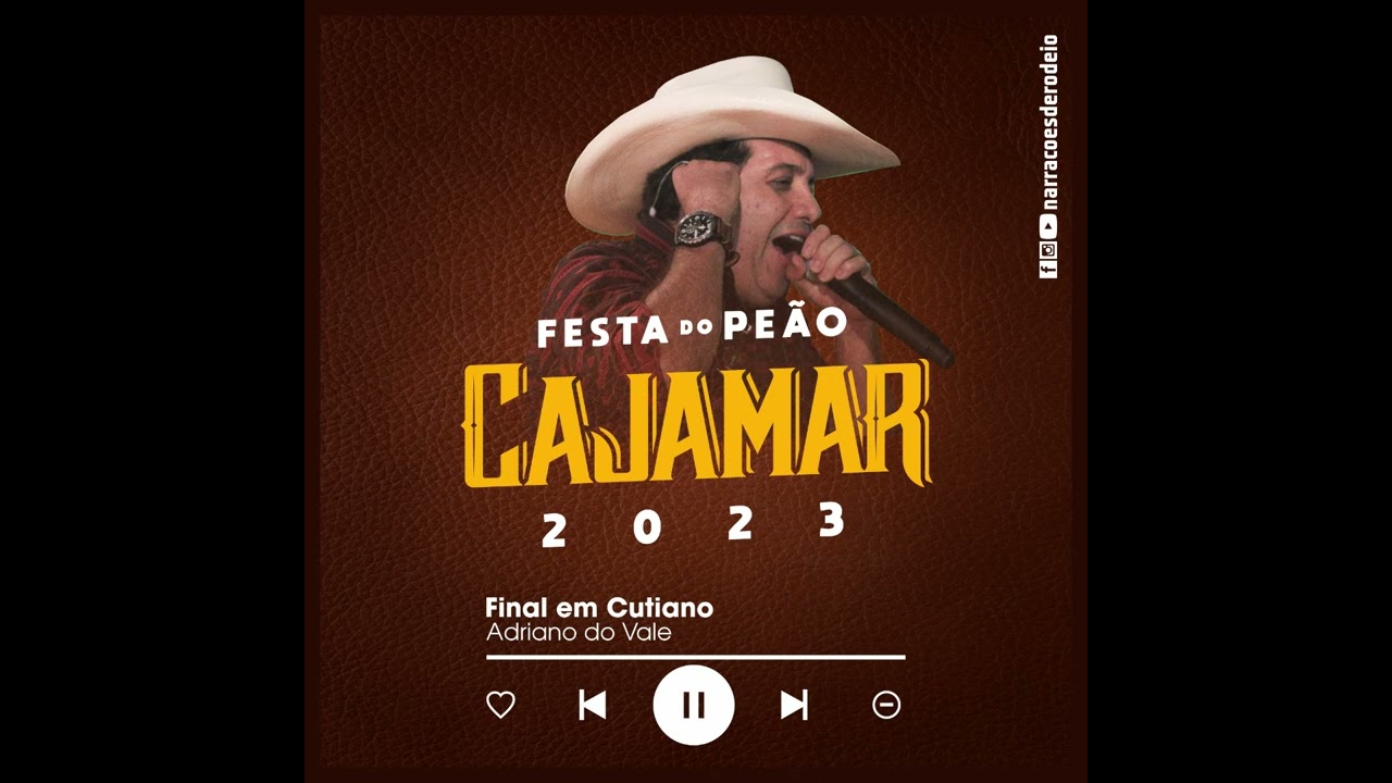 FESTA DO PEÃO DE CAJAMAR/SP 2023 - FINAL EM CUTIANO 🐎 - ADRIANO DO VALE 🎤