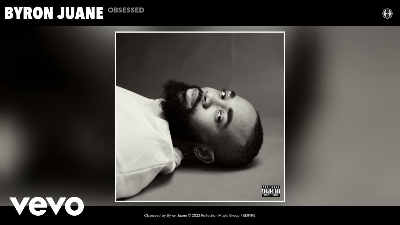 Byron Juane - Obsessed (Official Audio)