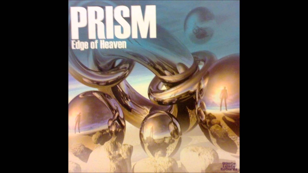 Prism - Edge Of Heaven (Regi's Mix) (2002)